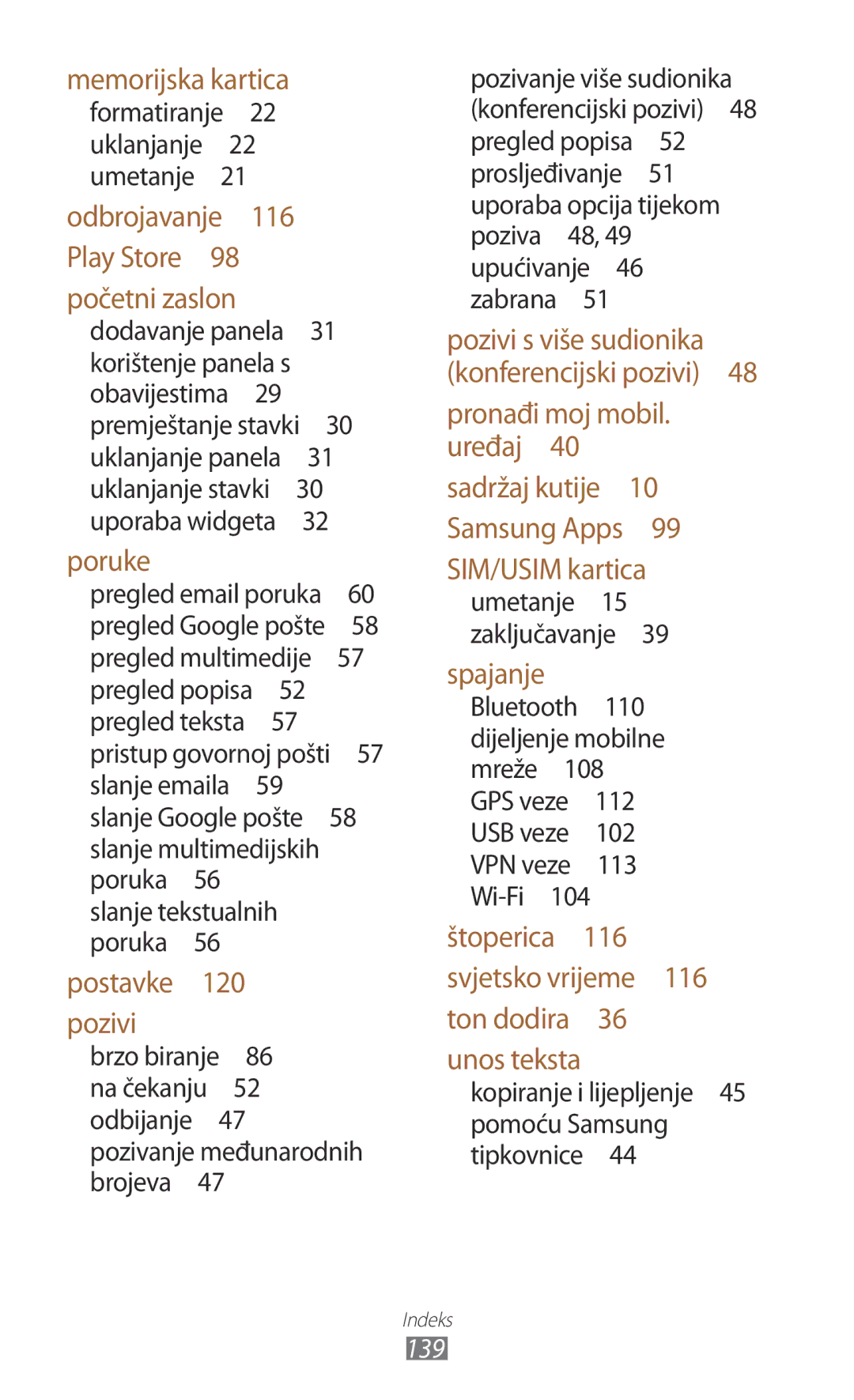 Samsung GT-S7562UWATRA manual Slanje emaila , Slanje tekstualnih, Kopiranje i lijepljenje 45 pomoću Samsung tipkovnice  